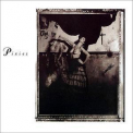 Pixies - Surfer Rosa&come On Pilgrim '2006
