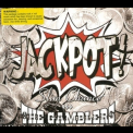 Slim Chance & The Gamblers - Jackpot '2015