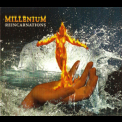 Millenium - Reincarnations '2010