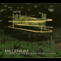 Millenium - Numbers And The Big Dream Of Mr Sunders '2010