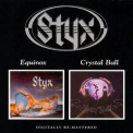 Styx - Equinox / Crystal Ball '2006