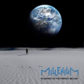 Millenium - In Search Of The Perfect Melody '2014