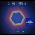 Paul Weller - Saturns Pattern '2015
