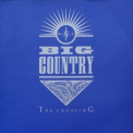 Big Country - The Crossing (1996 Remastered) '1983