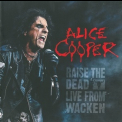 Alice Cooper - Raise The Dead Live From Wacken (2CD) '2014