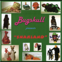 Bugskull - Snakland '1995
