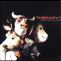 Therapy? - Suicide Pact - You First '1999