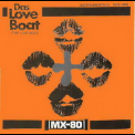 Mx-80 Sound - Das Love Boat '1990