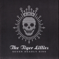The Tiger Lillies - Seven Deadly Sins '2008