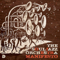 The Souljazz Orchestra - Manifesto '2008