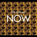 Kyle Eastwood - Now '2006