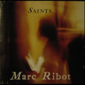 Marc Ribot - Saints '2001