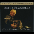Astor Piazzolla - The History Of Tango 1 '2006