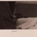 Fire! Orchestra - Exit! '2013