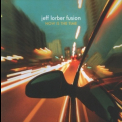 Jeff Lorber Fusion - Now Is The Time '2010