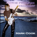 Mark Cook - The Promise Highway '2002