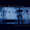 Carbon Based Lifeforms - Hydroponic Garden '2003