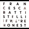 Francesca Battistelli - If We're Honest '2014
