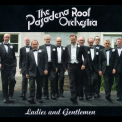 The Pasadena Roof Orchestra - Ladies And Gentlemen '2013