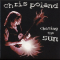 Chris Poland - Chasing The Sun '2000