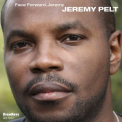 Jeremy Pelt - Face Forward, Jeremy '2014