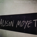Alison Moyet - Minutes And Seconds - Live '2014