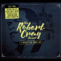 The Robert Cray Band - 4 Nights Of 40 Years Live (2CD) '2015