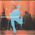 David Holmes - Let's Get Killed '1997