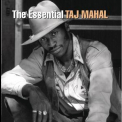 Taj Mahal - The Essential Taj Mahal (2CD) '2005