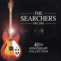 The Searchers - 40th Anniversary Collection (2CD) '2003