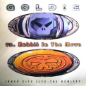 Goldie - Inner City Life - The Remixes '1996