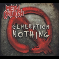 Metal Church - Generation Nothing '2013