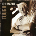 John Mayall - Tough [er201632] '2009