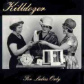 Killdozer - For Ladies Only '1989