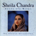 Sheila Chandra - Roots And Wings '1990