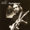 Roy Buchanan - The Definitive Collection '2006