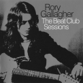 Rory Gallagher - The Beat Club Sessions '2010
