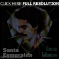 Santa Esmeralda - Green Talisman '1994
