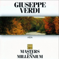 Giuseppe Verdi - Aida (Masters of The Millennium) '1997