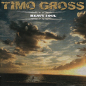 Timo Gross - Heavy Soul '2016
