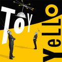 Yello - Toy (Limited Deluxe Version) '2016