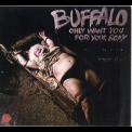 Buffalo - Only Want You For Your Body '1974