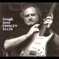 Tinsley Ellis - Tough Love '2015