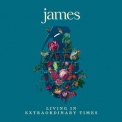 James - Living In Extraordinary Times '2018