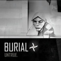 Burial - Untrue '2007