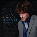 Noah Preminger - Before The Rain '2014