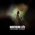 Northern Lite - Back To The Roots Live In Berlin '2019