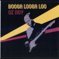 Oz Noy - Booga Looga Loo '2019
