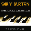 Gary Burton - The Jazz Legends (The Story Of Jazz) '2018