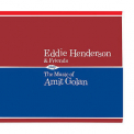 Eddie Henderson - Eddie Henderson & Friends Play The Music Of Amit Golan '2012